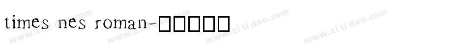 times nes roman字体转换
